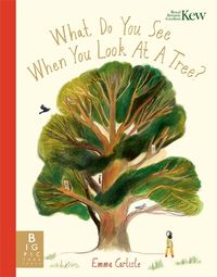 Cover image for What Do You See When You Look At a Tree?