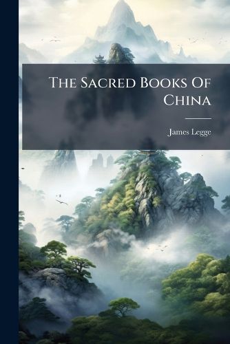 Cover image for The Sacred Books of China