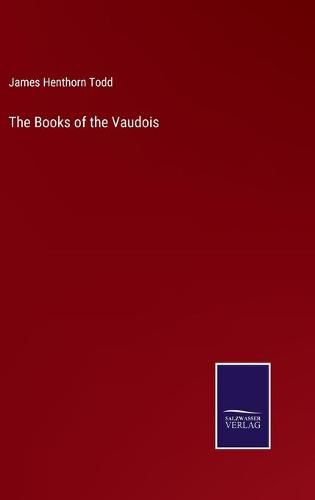 The Books of the Vaudois