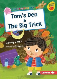 Cover image for Tom's Den & the Big Trick