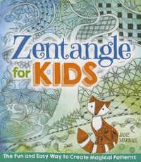 Cover image for Zentangle for Kids