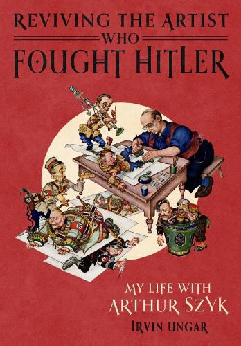 Cover image for Reviving the Artist Who Fought Hitler