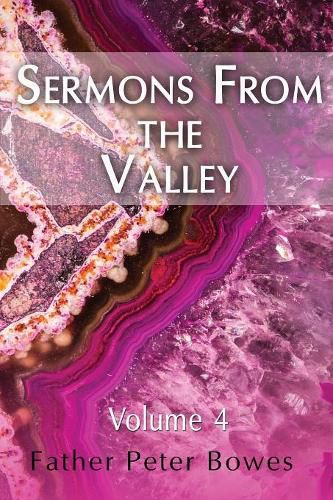 Cover image for Sermons from the Valley - Vol. 4