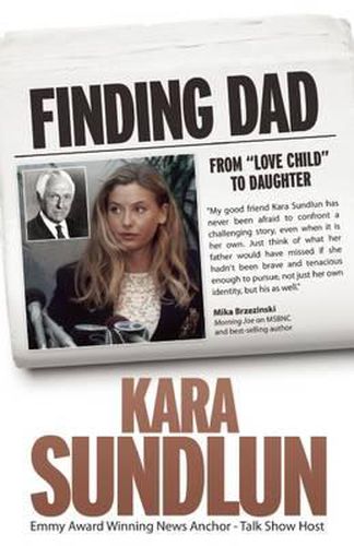 Cover image for Finding Dad: From Love Child to Daughter