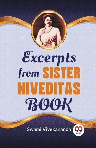 Excerpts from Sister Niveditas Book