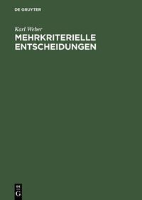 Cover image for Mehrkriterielle Entscheidungen