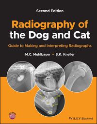 Cover image for Radiography of the Dog and Cat: Guide to Making an d Interpreting Radiographs