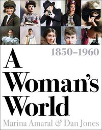 Cover image for A Woman's World, 1850-1960