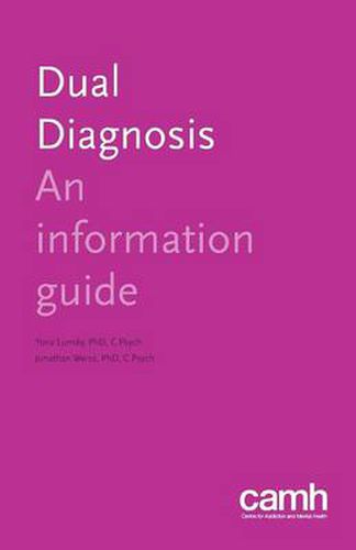 Dual Diagnosis: An Information Guide