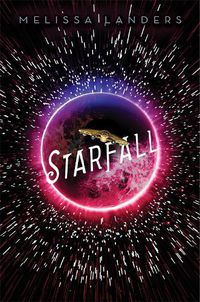 Cover image for Starfall: A Starflight Novel