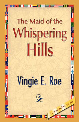 Cover image for The Maid of the Whispering Hills