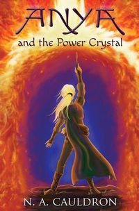 Cover image for Anya and the Power Crystal