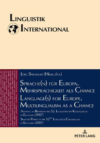 Cover image for Sprache(n) fuer Europa. Mehrsprachigkeit als Chance / Language(s) for Europe. Multilingualism as a Chance