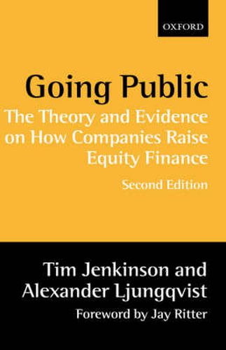 Cover image for Going Public: The Theory and Evidence on How Companies Raise Equity Finance