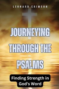 Cover image for Journeying Through the Psalms