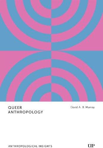 Cover image for Queer Anthropology