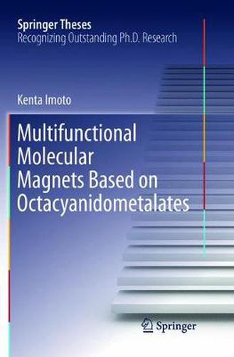 Cover image for Multifunctional Molecular Magnets Based on Octacyanidometalates