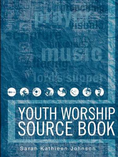 Cover image for Youth Worship Source Book
