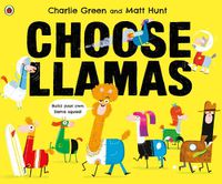 Cover image for Choose Llamas