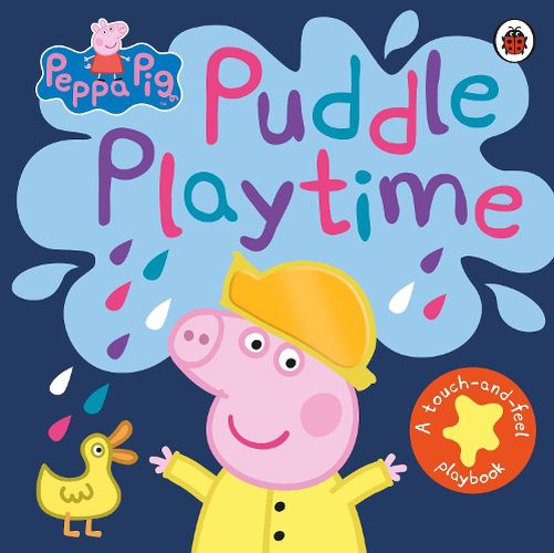 Cover image for Peppa Pig: Puddle Playtime: A Touch-and-Feel Playbook