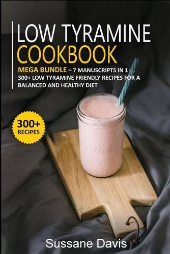 Low Tyramine Cookbook