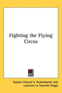 Cover image for Fighting the Flying Circus