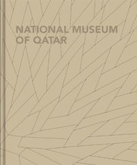 Cover image for National Museum of Qatar (Special Souvenir Edition)