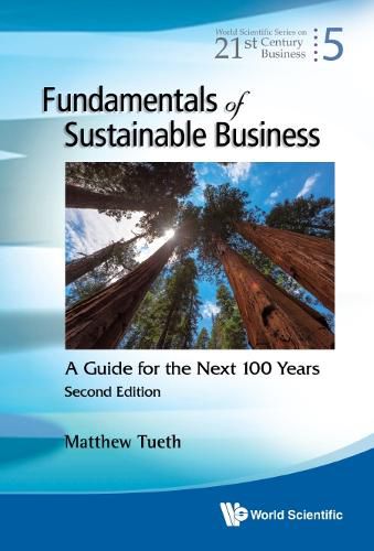 Cover image for Fundamentals Of Sustainable Business: A Guide For The Next 100 Years