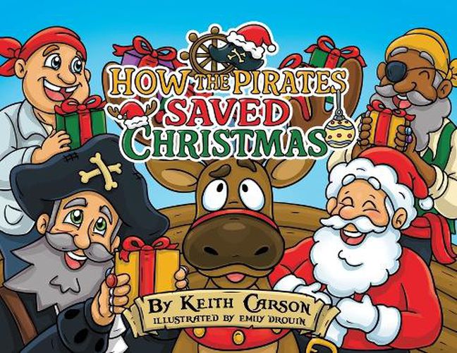 Cover image for How the Pirates Saved Christmas
