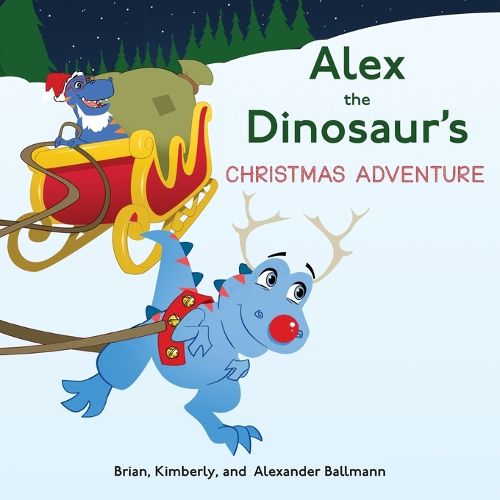 Cover image for Alex the Dinosaur's Christmas Adventure