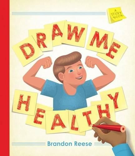 Cover image for Draw Me Healthy: A Sticky Book