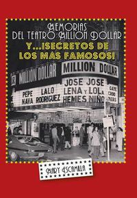 Cover image for Memorias del Million Dollar y Secretos de Los Mas Famosos