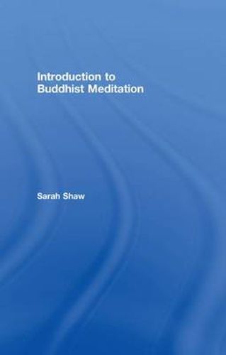 Cover image for Introduction to Buddhist Meditation