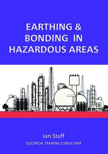 Cover image for Earthing and Bonding in Hazardous Areas