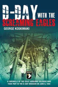 Cover image for D-Day with the Screaming Eagles