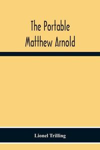 Cover image for The Portable Matthew Arnold