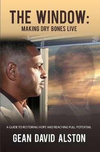 Cover image for The Window: Making Dry Bones Live