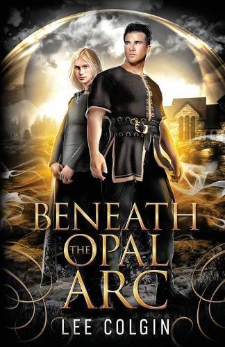 Cover image for Beneath the Opal Arc