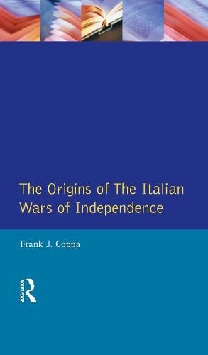 Cover image for The Origins of the Italian Wars of Independence