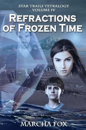 Cover image for Refractions of Frozen Time