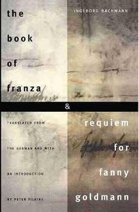 Cover image for The Book of Franza and Requiem for Fanny Goldmann