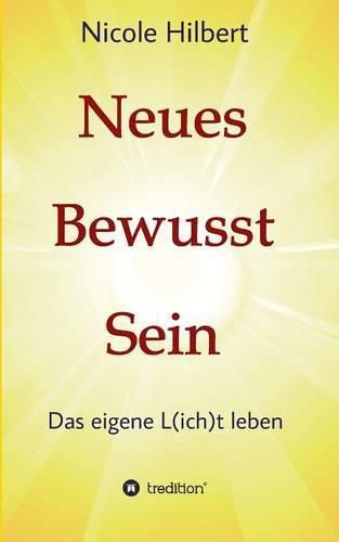 Neues Bewusst Sein