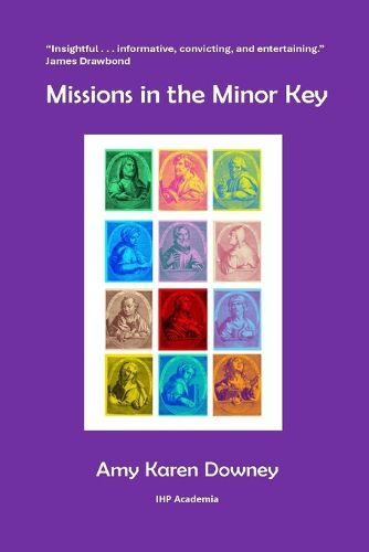 Missions in the Minor Key