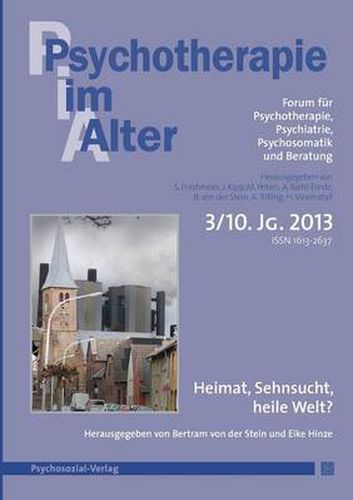 Cover image for Psychotherapie im Alter Nr. 39: Heimat, Sehnsucht, heile Welt?, herausgegeben von Bertram von der Stein und Eike Hinze