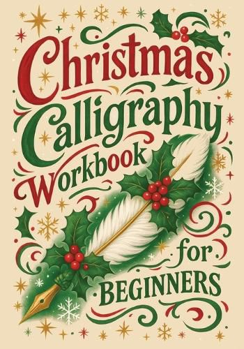 Cover image for Christmas Calligraphy Workbook For Beginners