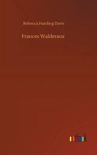 Cover image for Frances Walderaux
