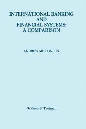 Cover image for International Banking and Financial Systems: a Comparison