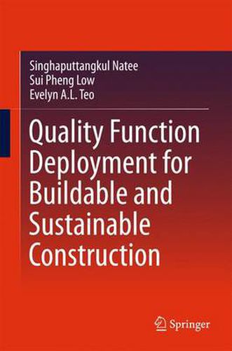 Cover image for Quality Function Deployment for Buildable and Sustainable Construction