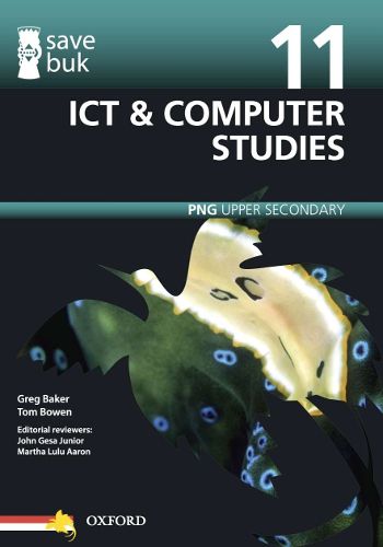 Cover image for Save Buk: PNG Upper Secondary - ICT & Computer Studies, Grade 11