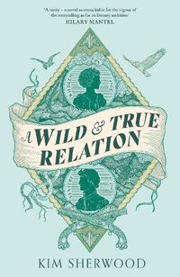 Cover image for A Wild & True Relation